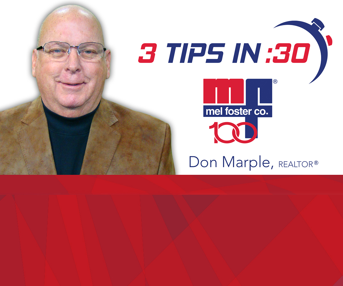 Mel Foster Co. 3 Tips in 30