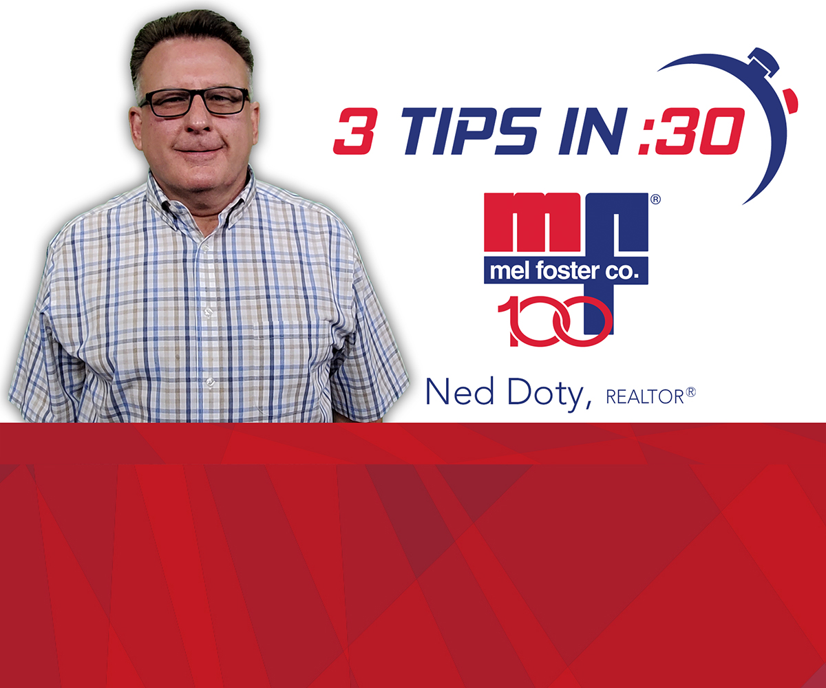 Tips in 30 by Ted Noty of Mel Foster Co.