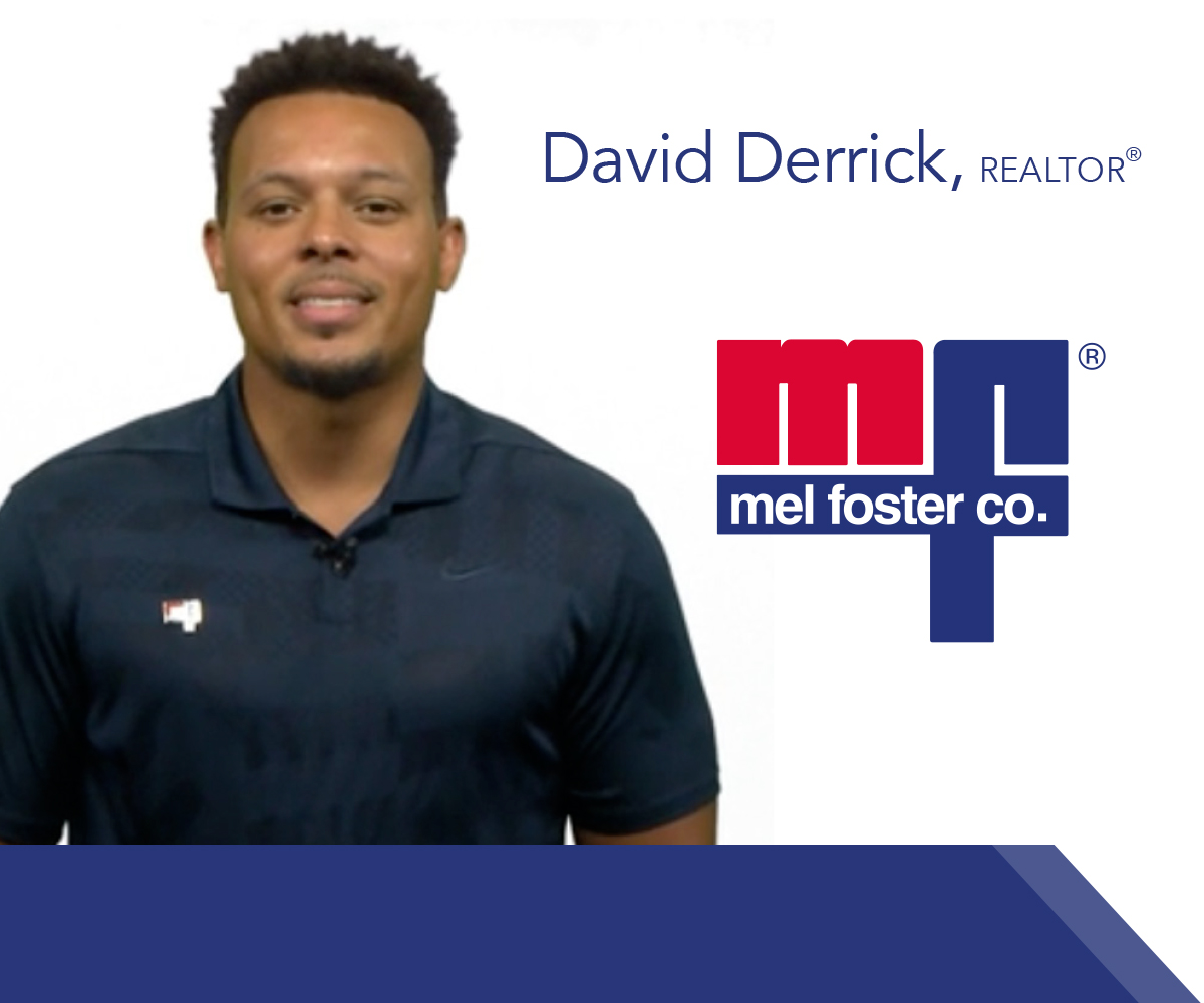 David Derrick, REALTOR® with Mel Foster Co.