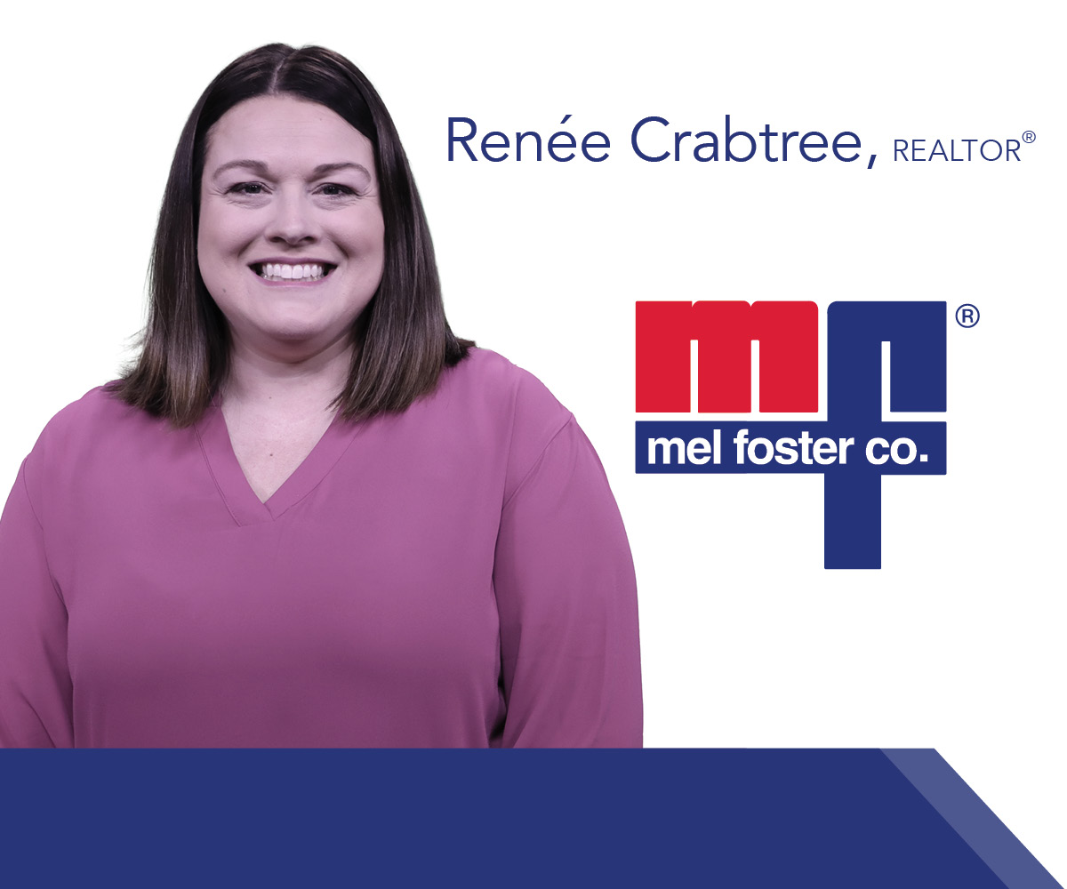 A Career in Real Estate with Renée Crabtree of Mel Foster Co.